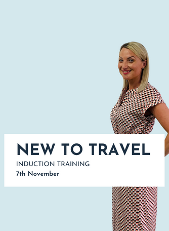 New To Travel – Induction Training